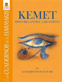 Kemet - Historia Antigua de Egipto
