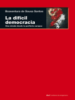 La difícil democracia: Una mirada desde la periferia europea