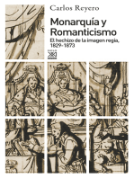 Monarquía y Romanticismo: El hechizo de la imagen regia, 1829-1873