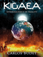 Kigaea: Effervescence of Reality
