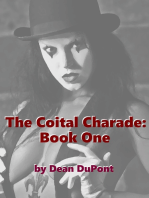 The Coital Charade: Book One