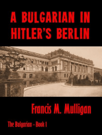 A Bulgarian in Hitler's Berlin