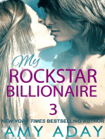 My Rockstar Billlionaire 3: Billionaire Romance, #3