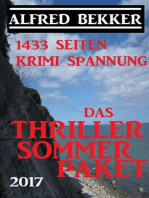 Das Alfred Bekker Thriller Sommer Paket 2017 - 1433 Seiten Krimi Spannung