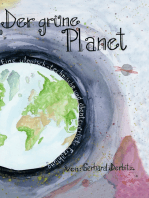 Der Grüne Planet: Eine utopisch-technische und abenteuerliche Erzählung
