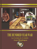 The Hundred Year War: La Corida De El Jodido