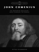 John Comenius: The Bohemian Educator Who Changed the World: Extraordinary Czechs