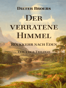 Lesen Sie Der Verratene Himmel Online Von Dieter Broers Norman Gronostay Und Dietmar Cimbal Bucher