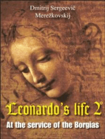 Leonardo's life 2: At the service of the Borgias