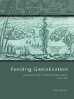 Feeding Globalization: Madagascar and the Provisioning Trade, 1600–1800