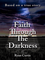 Faith Through The Darkness