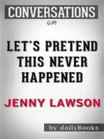 Let's Pretend This Never Happened: by Jenny Lawson | Conversation Starters