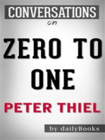 Zero to One: by Peter Thiel | Conversation Starters