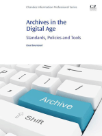 Archives in the Digital Age: Standards, Policies and Tools