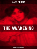 THE AWAKENING (Feminist Classics Series): One Women's Story from the Turn-Of-The-Century American South