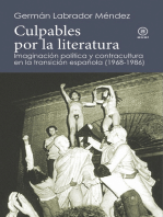 Culpables por la literatura: Imaginación política y contracultura en la transición española (1968-1986)