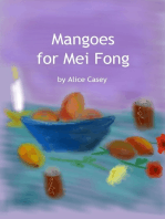 Mangoes for Mei Fong
