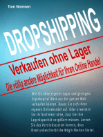Dropshipping - Verkaufen ohne Lager: Die völlig andere Möglichkeit  für Ihren Online Handel