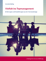 Vielfalt ins Topmanagement: Erfahrungen und Empfehlungen aus der Vorstandsetage