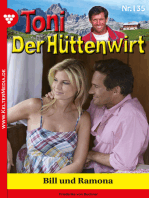 Bill und Ramona: Toni der Hüttenwirt 135 – Heimatroman