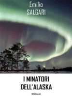 I minatori dell'Alaska