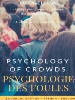 Psychologie des foules - Psychologie of crowd (Bilingual French-English Edition): The Crowd, by Gustave le Bon : A Study of the Popular Mind