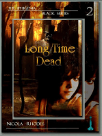 Long Time Dead (The Iphigenia Black Series #2)