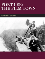 Fort Lee: The Film Town (1904-2004)