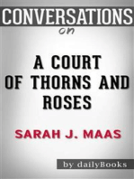 A Court of Thorns and Roses: A Novel by Sarah J. Maas | Conversation Starters