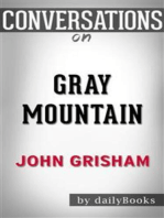 Gray Mountain: A Novel by John Grisham | Conversation Starters​​​​​​​