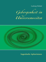 Geborgenheit in Universenweiten: Sagenhafte Aphorismen