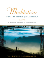 Meditation on Both Sides of the Camera: A Spiritual Journey in Photography