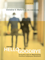 From Hello to Goodbye: Proactive Tips for Maintaining Positive Employee Relations