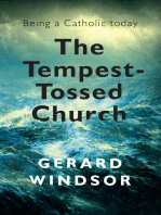 The Tempest-Tossed Church: Being a Catholic Today