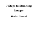 7 Steps to Stunning Images