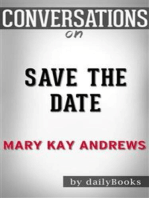 Save the Date: A Novel By Mary Kay Andrews | Conversation Starters