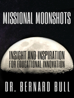 Missional Moonshots