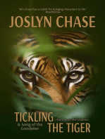 Tickling The Tiger