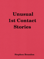 Unusual 1st Contact Stories