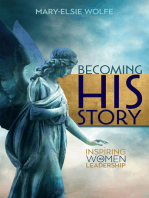 Becoming His Story: Inspiring Women to Leadership