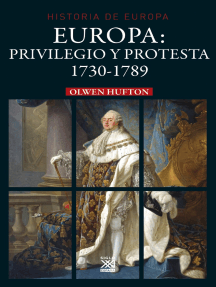Europa: privilegio y protesta: 1730-1789