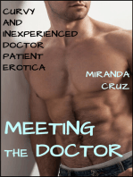 Meeting the Doctor (Curvy and Inexperienced Doctor Patient Erotica)