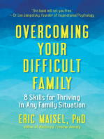 Overcoming Your Difficult Family