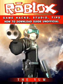 Read Roblox Game Hacks Studio Tips How To Download Guide Unofficial Online By The Yuw Books - roblox game guide tips hacks cheats mods apk download
