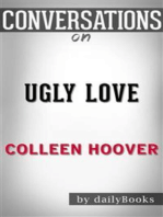 Ugly Love: by Colleen Hoover | Conversation Starters