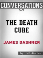 The Death Cure: by James Dashner​​​​​​​ | Conversation Starters
