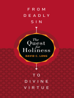 The Quest for Holiness—From Deadly Sin to Divine Virtue