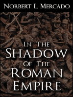 In The Shadow Of The Roman Empire