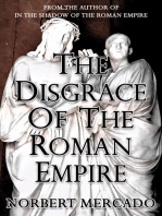 The Disgrace Of The Roman Empire