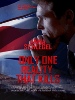 Only One Reality That Kills